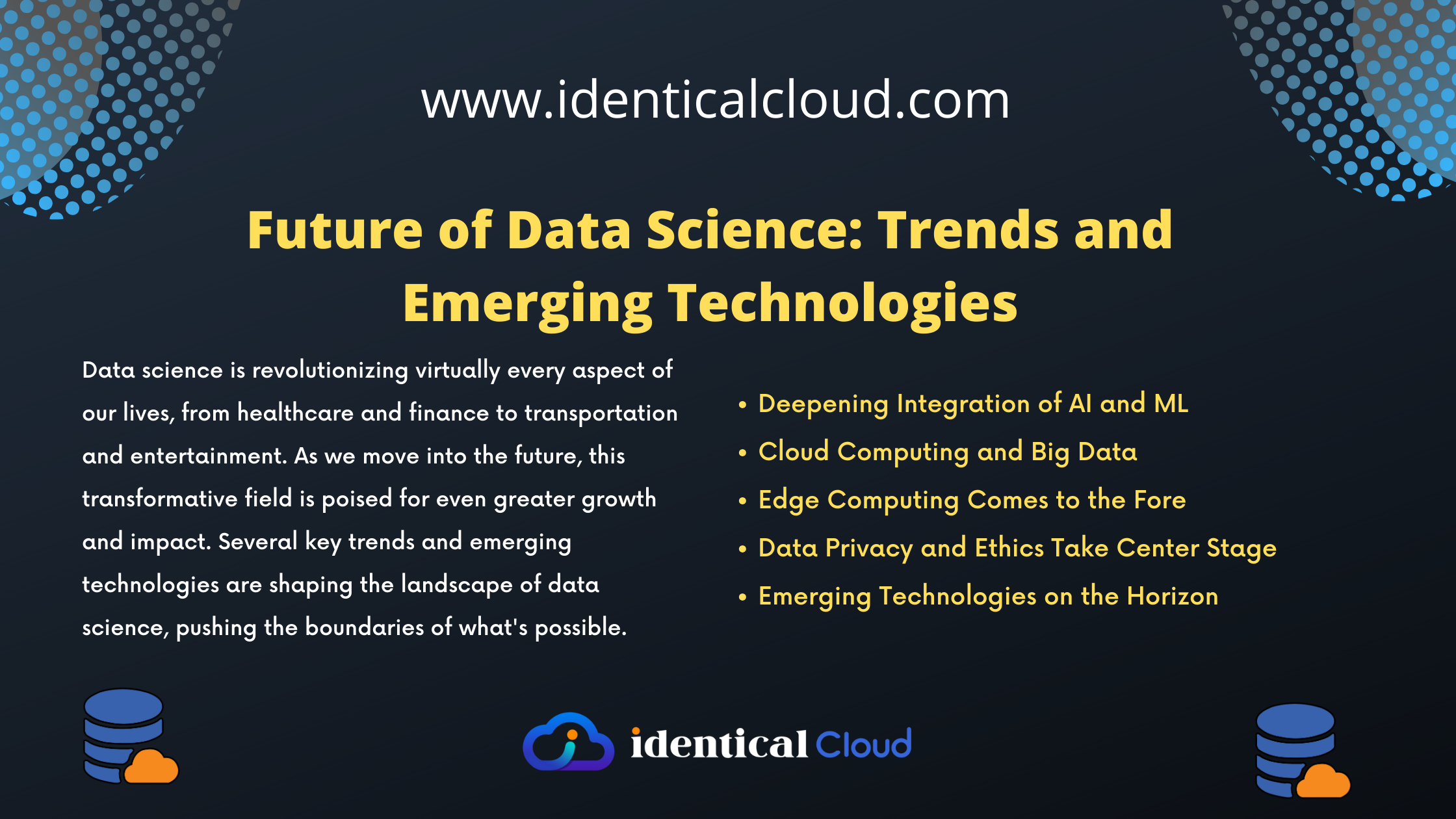 Future of Data Science Trends and Emerging Technologies - identicalcloud.com