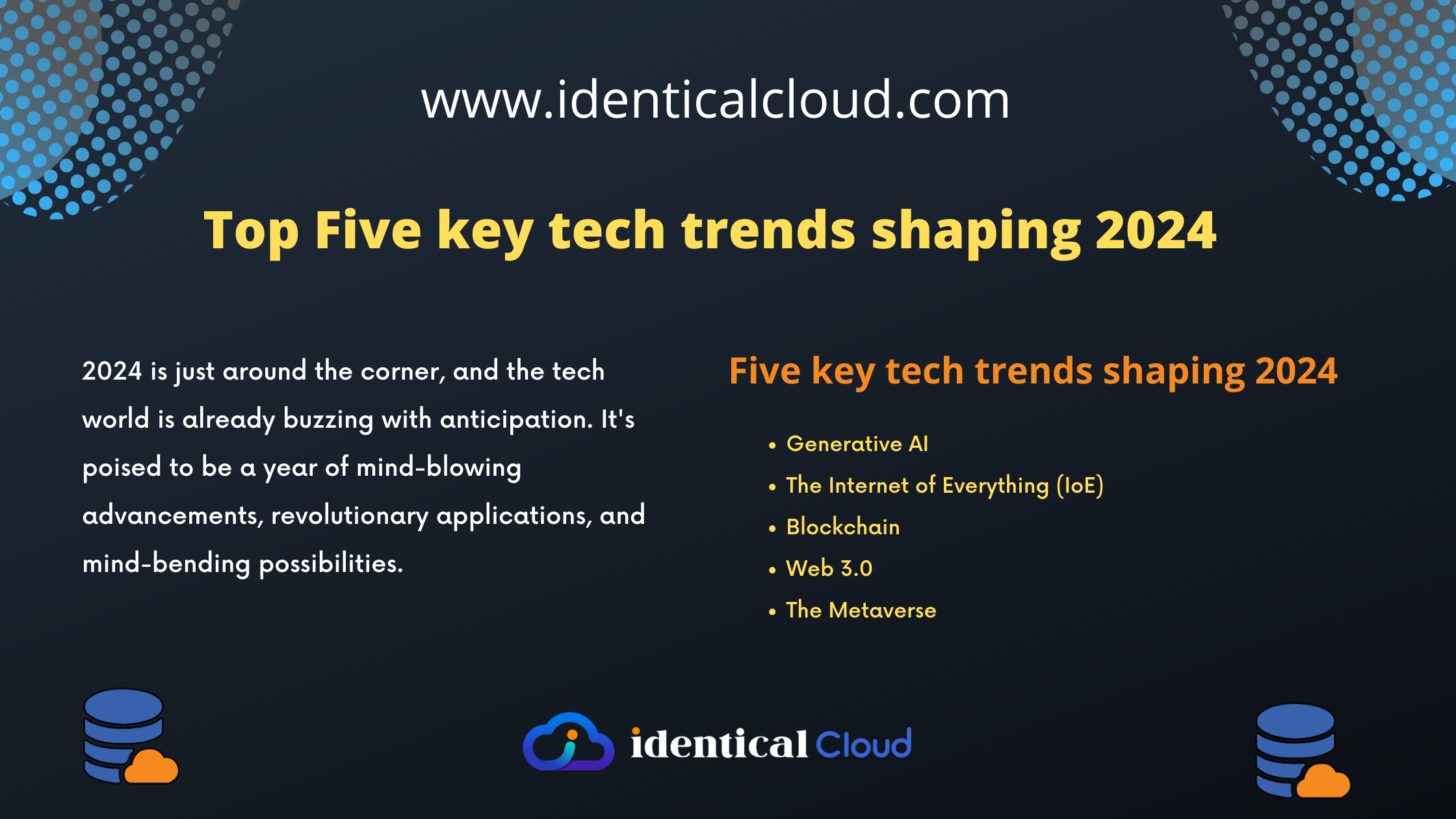 Top Five key tech trends shaping 2024 - identicalcloud.com
